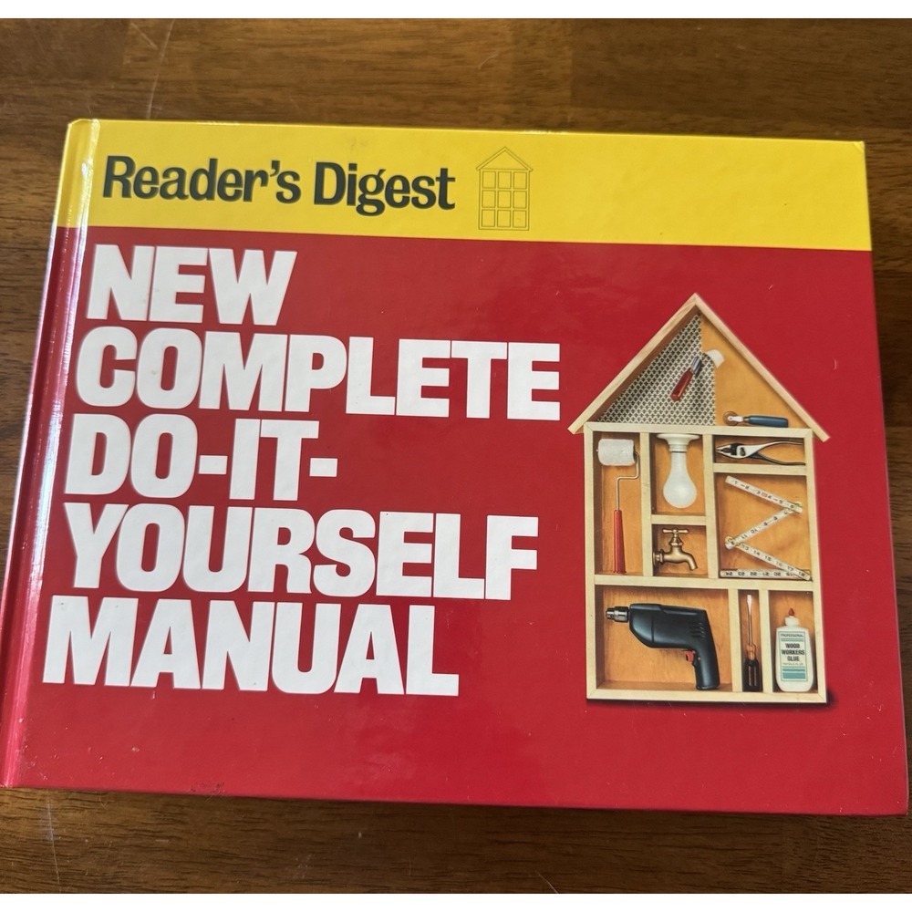 Reader's Digest New Complete Do-It-Yourself Manual Hardcover Illus 1991